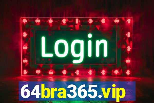 64bra365.vip