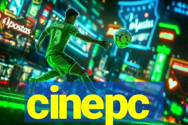 cinepc