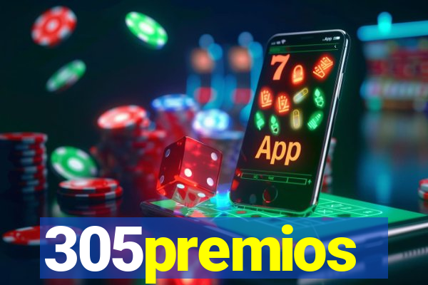 305premios