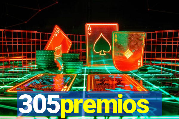 305premios