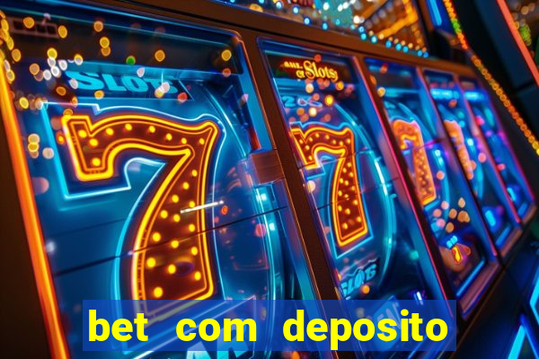 bet com deposito de 10 reais