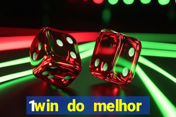 1win do melhor casino 1win cdigo promocional jogos de casino