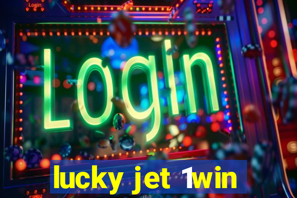 lucky jet 1win