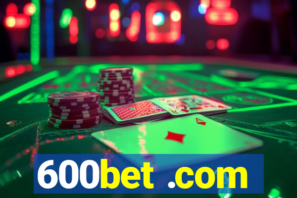 600bet .com