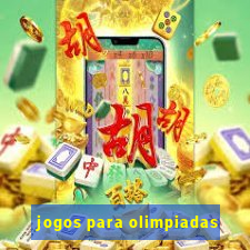 jogos para olimpiadas