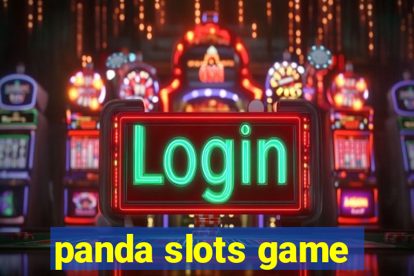 panda slots game