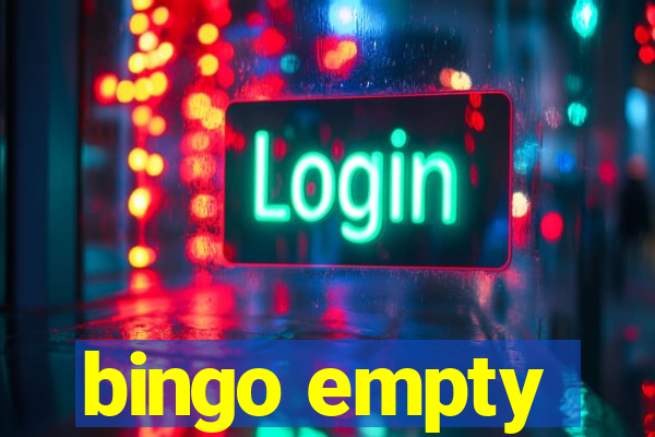 bingo empty