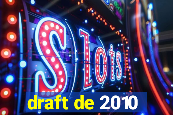 draft de 2010