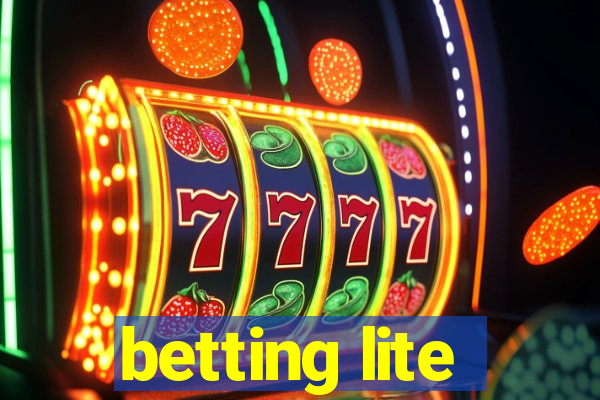 betting lite