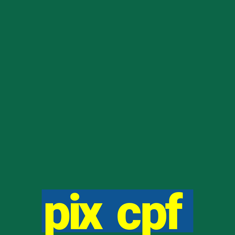 pix cpf