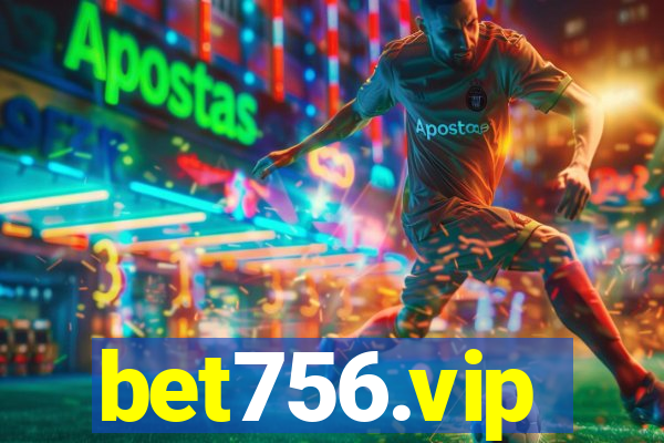 bet756.vip