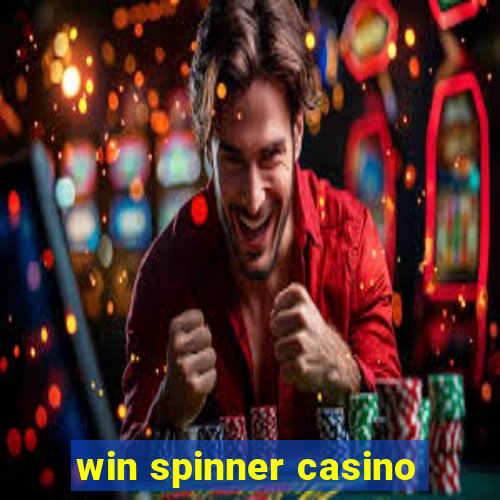 win spinner casino