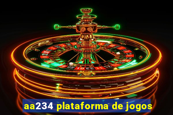 aa234 plataforma de jogos