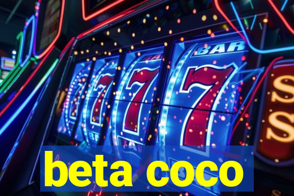 beta coco