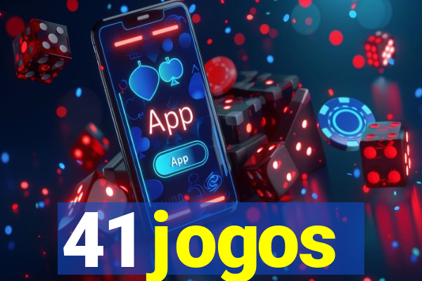 41 jogos