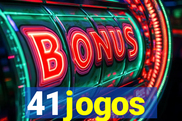 41 jogos