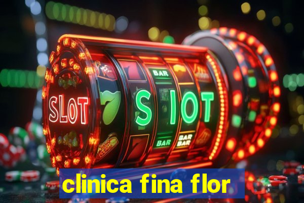 clinica fina flor