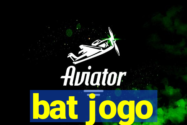 bat jogo