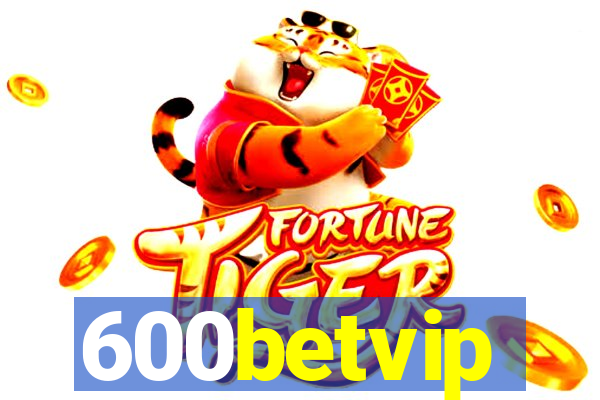 600betvip