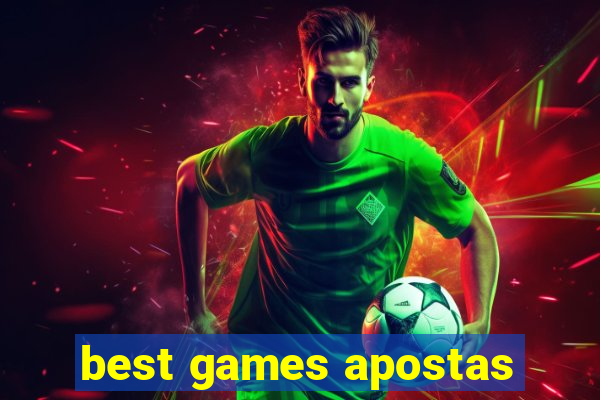 best games apostas