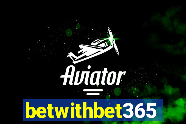 betwithbet365