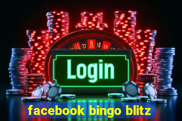 facebook bingo blitz