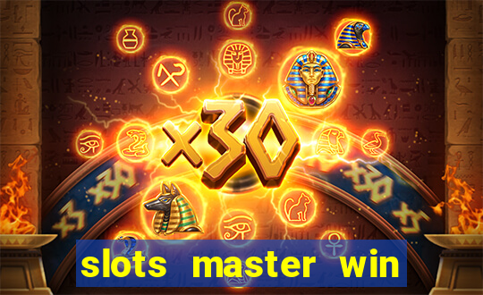 slots master win money 777