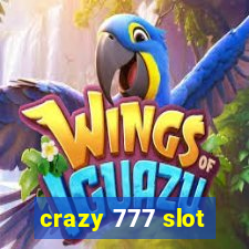 crazy 777 slot