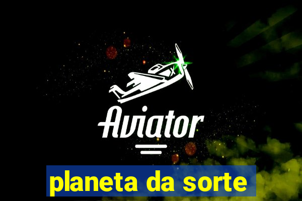 planeta da sorte