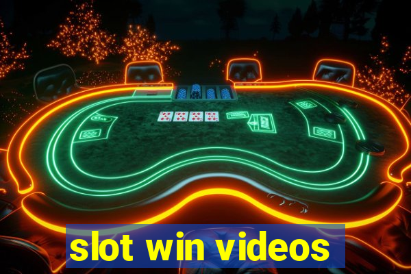 slot win videos