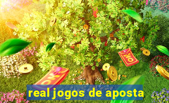 real jogos de aposta