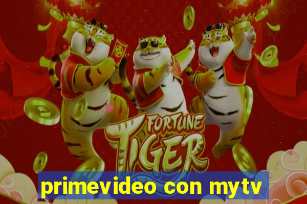 primevideo con mytv