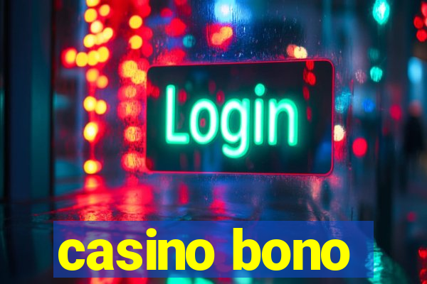 casino bono