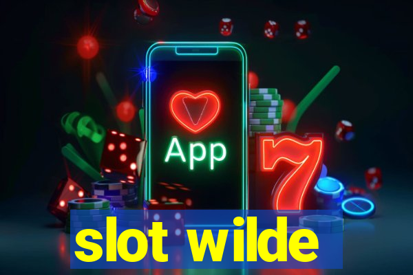 slot wilde