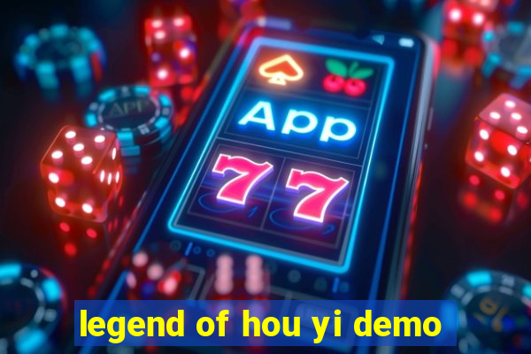 legend of hou yi demo