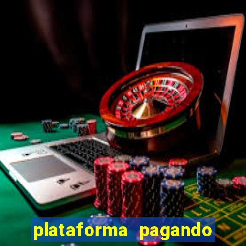 plataforma pagando sem depósito