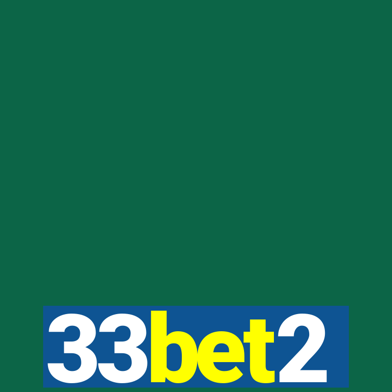 33bet2