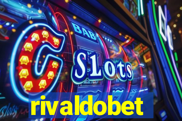 rivaldobet