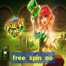 free spin no deposit casinos