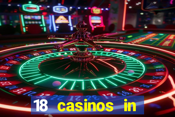 18 casinos in southern california