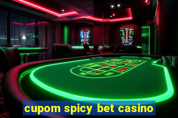 cupom spicy bet casino