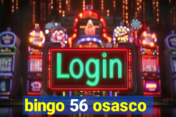 bingo 56 osasco