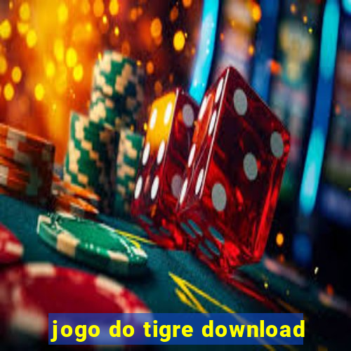 jogo do tigre download