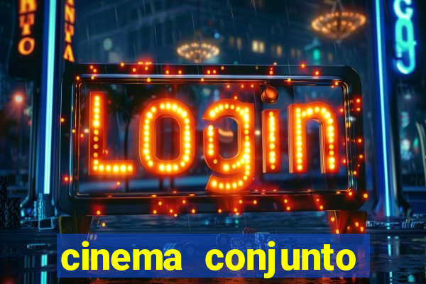 cinema conjunto nacional brasilia