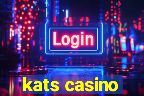 kats casino