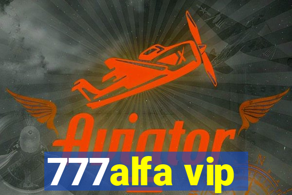 777alfa vip