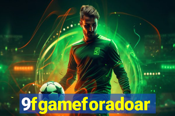 9fgameforadoar