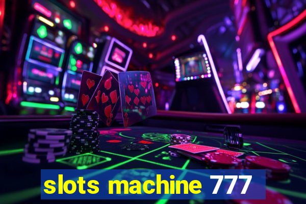 slots machine 777