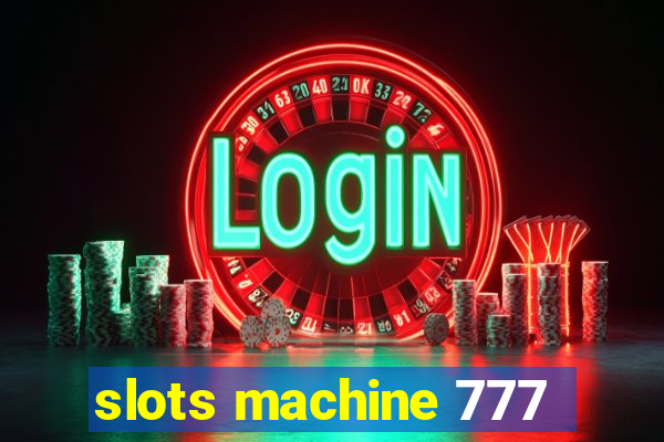 slots machine 777