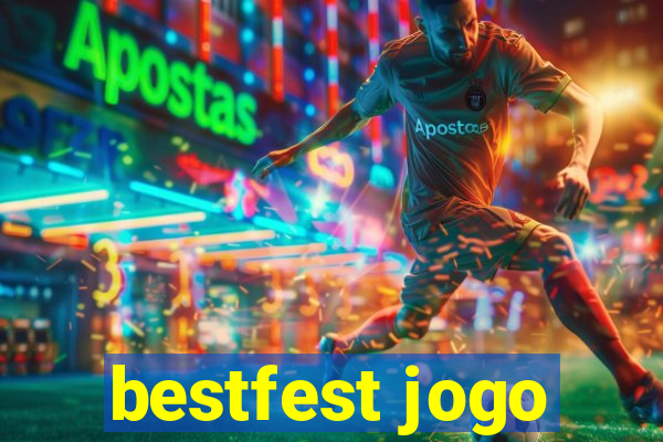 bestfest jogo